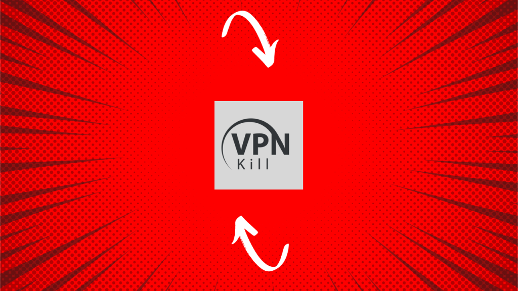 Kill VPN for Windows